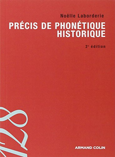 Précis de phonétique historique