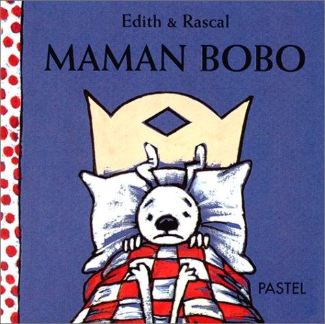maman bobo