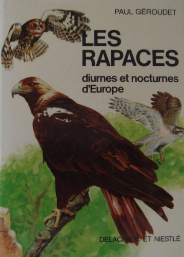 les rapaces diurnes et nocturnes d'europe