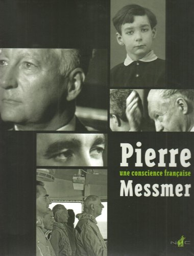 Pierre Messmer, une conscience française
