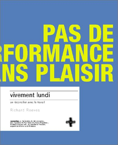 Vivement lundi : se réconcilier avec le travail