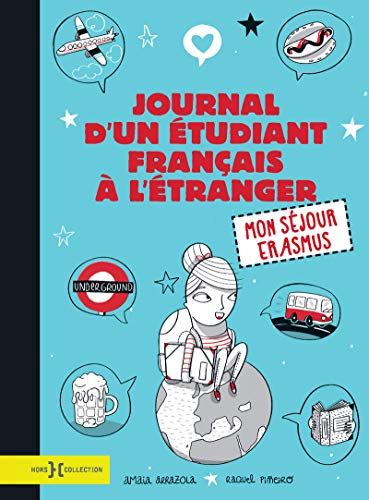 Journal d'un étudiant français à l'étranger : mon séjour Erasmus