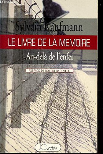 Le Livre de la mémoire : au-delà de l'enfer