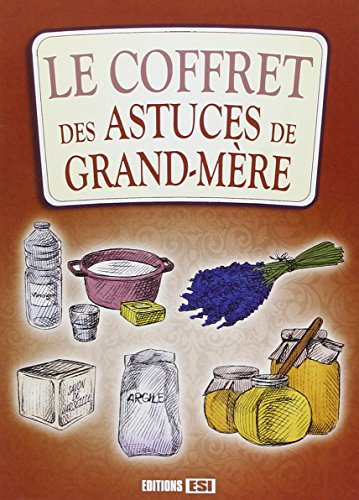 Le coffret des astuces de grand-mère