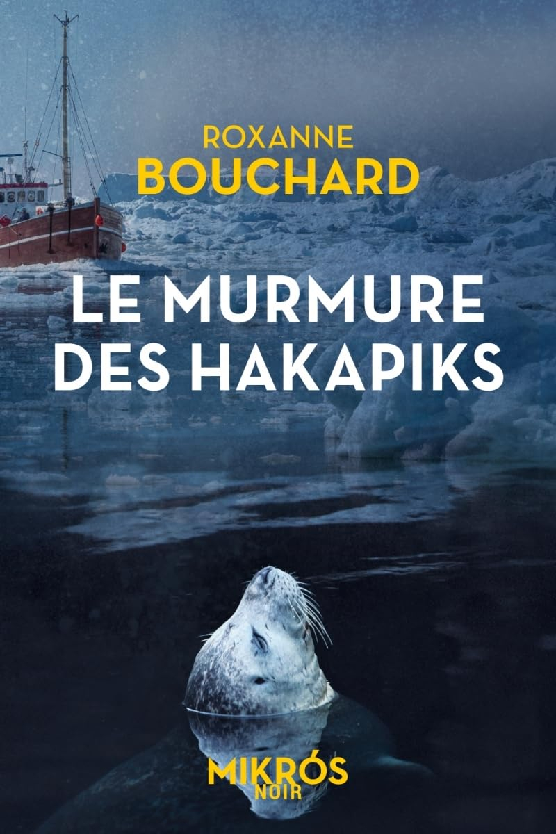 Le murmure des hakapiks