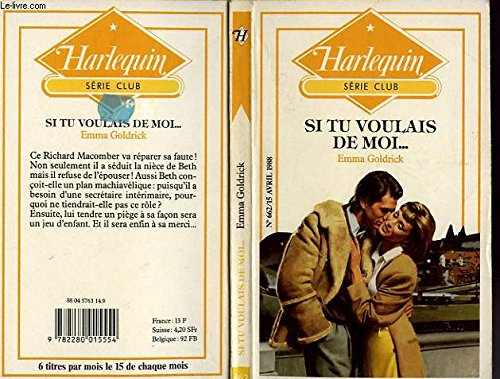 si tu voulais de moi (harlequin)