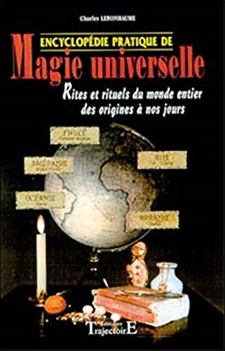Encyclopédie pratique de magie universelle