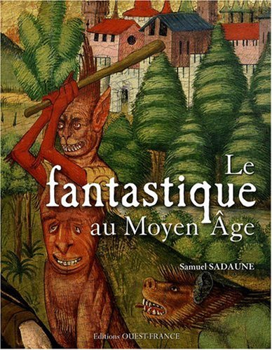Le fantastique au Moyen Age