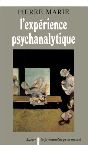 L'Expérience psychanalytique