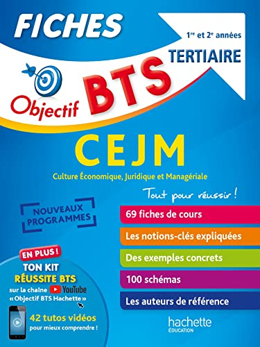 BTS tertiaire, CEJM culture économique, juridique et managériale : 1re et 2e années : nouveaux progr
