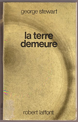 La terre demeure