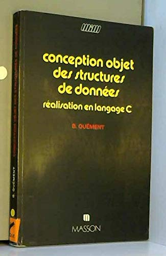 Conception objet des structures de données : réalisation en langage C
