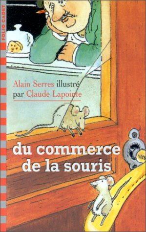 DU COMMERCE DE LA SOURIS