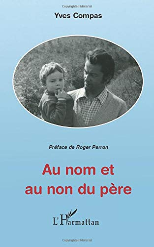 Au nom et au non du père