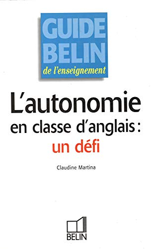 L'autonomie en classe d'anglais : un défi