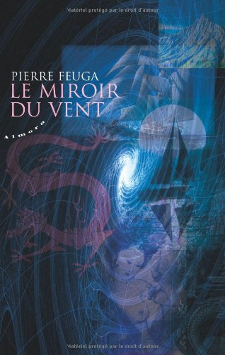 Le miroir du vent