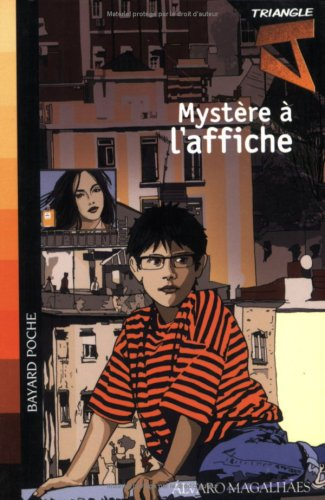 Triangle J. Vol. 3. Mystère à l'affiche