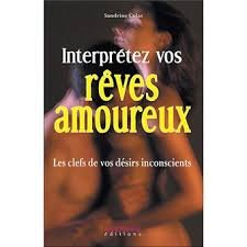 Interprétez vos rêves amoureux : les clefs de vos désirs inconscients