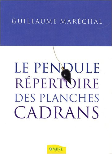 Le pendule : répertoire des planches cadrans