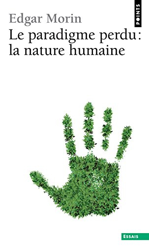 Le Paradigme perdu : la Nature humaine