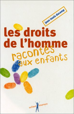 Les droits de l'homme racontés aux enfants