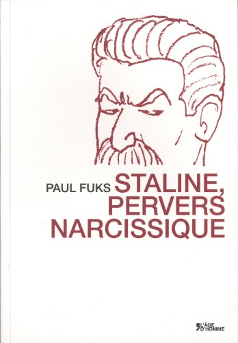Staline, pervers narcissique