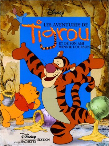 Les aventures de Tigrou et de son ami Winnie l'ourson
