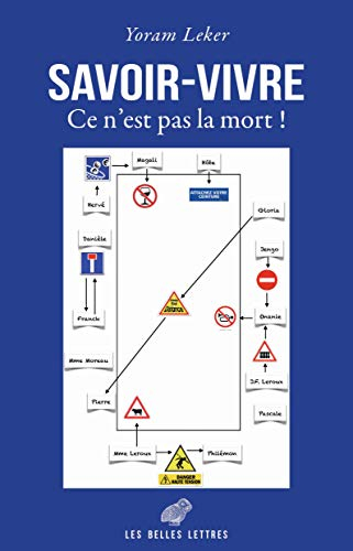 Savoir-vivre : ce n'est pas la mort !