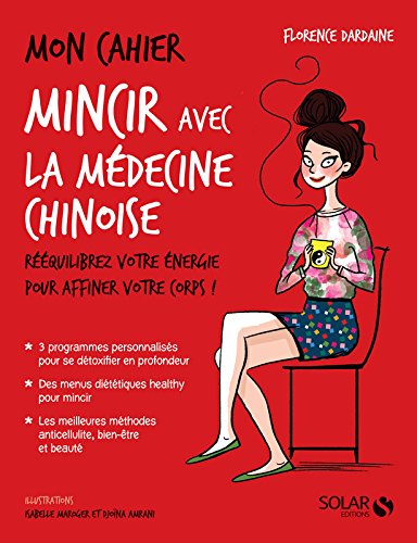 Mincir avec la médecine chinoise : rééquilibrez votre énergie pour affiner votre corps !