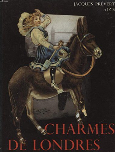 Charmes de Londres : collages inédits de Jacques Prévert