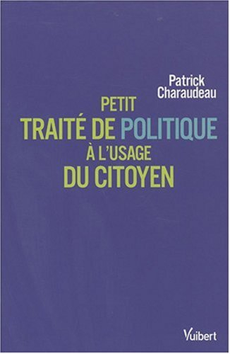Petit traité de politique à l'usage du citoyen