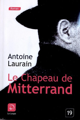 Le chapeau de Mitterrand
