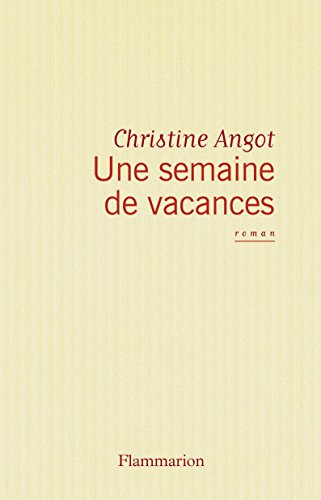 Une semaine de vacances