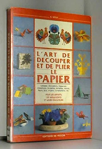 Comment découper et plier le papier