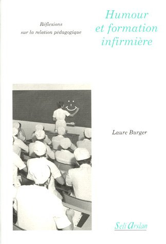 Humour et formation infirmière : réflexions sur la relation pédagogique