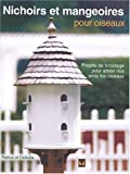 Nichoirs et mangeoires pour oiseaux