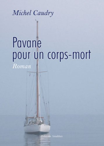 pavane pour un corps-mort