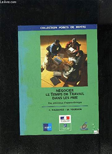 Négocier le temps de travail dans les PME : des processus d'apprentissages