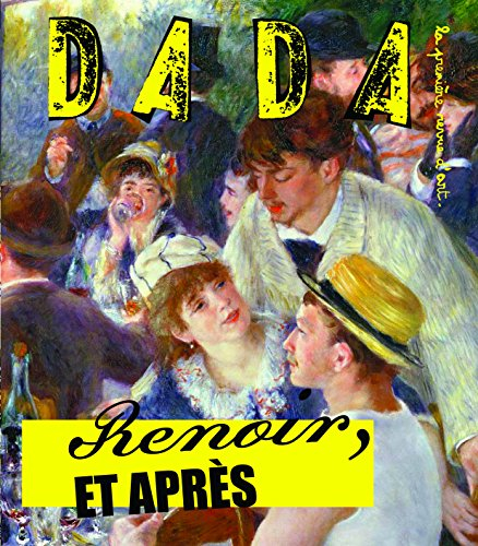 Dada, n° 149. Renoir et après