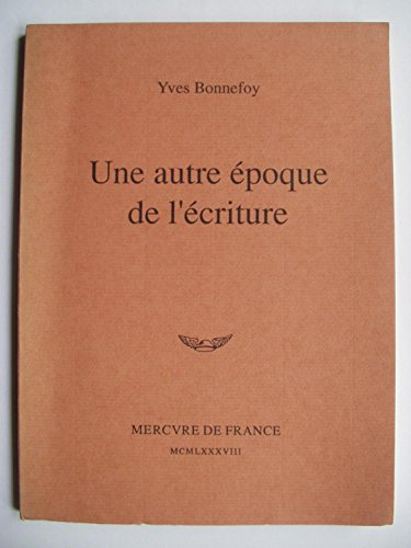 Une Autre époque de l'écriture