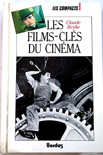 les films-clés du cinéma