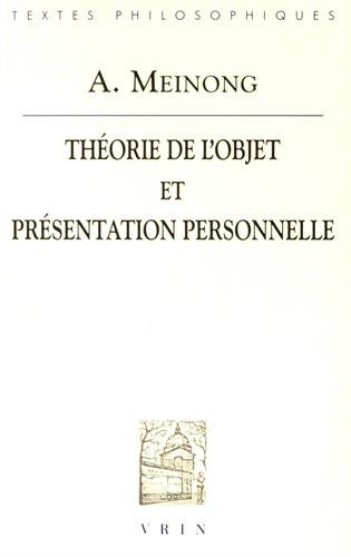 Théorie de l'objet : 1904. Présentation personnelle : 1921