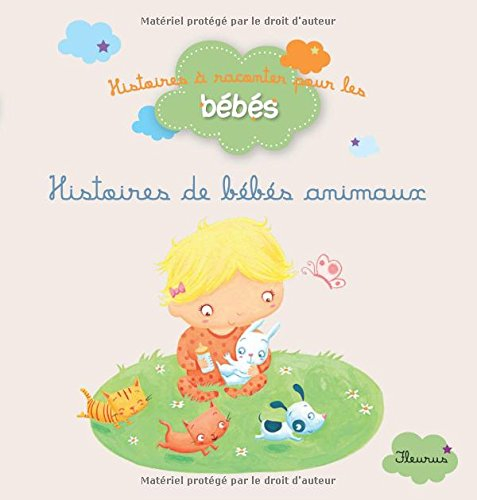 Histoires de bébés animaux
