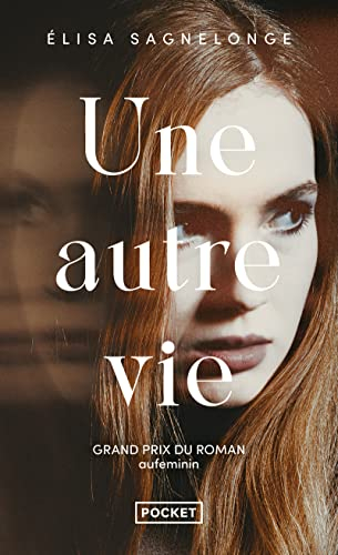Une autre vie