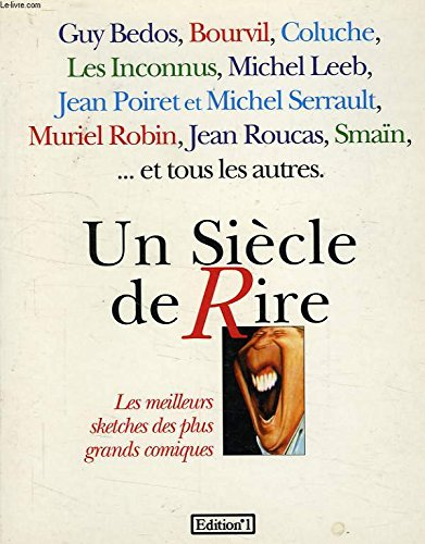 Un siècle de rire