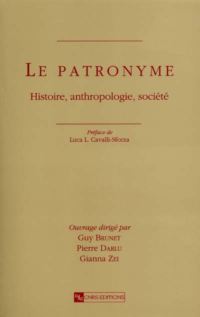 Le patronyme : histoire, anthropologie, société