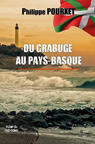 Avis de recherche pour balle perdue : polar au Pays basque