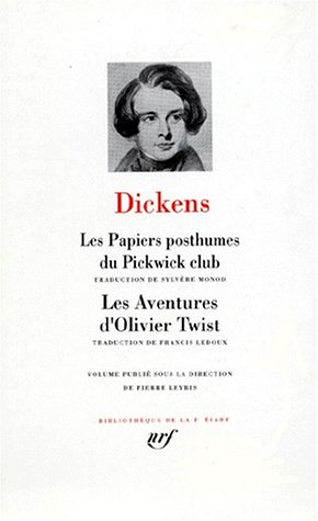 charles dickens : les papiers posthumes du pickwick-club - les aventures d'oliver twist
