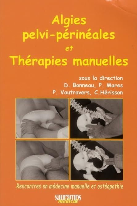 Algies pelvi-périnéales et thérapies manuelles