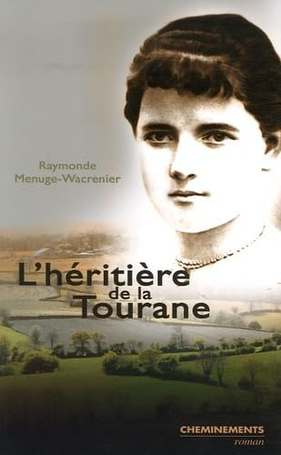 L'héritière de la Tourane